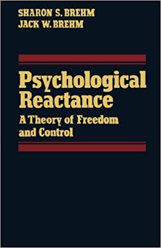 Cover of "A Theory of Psychological Reactance" book